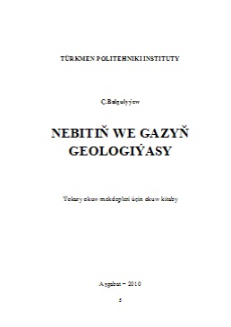 Nebitiň we gazyň geologiýasy